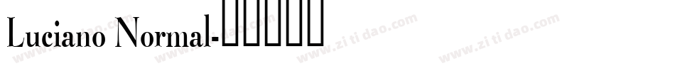 Luciano Normal字体转换